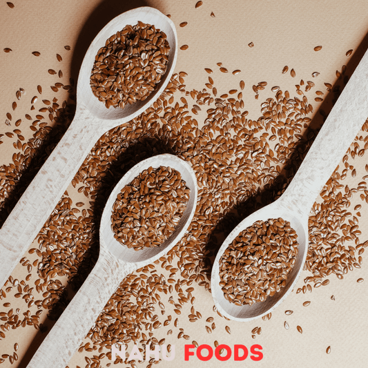 Linaza - NAHU FOODS COMPANY