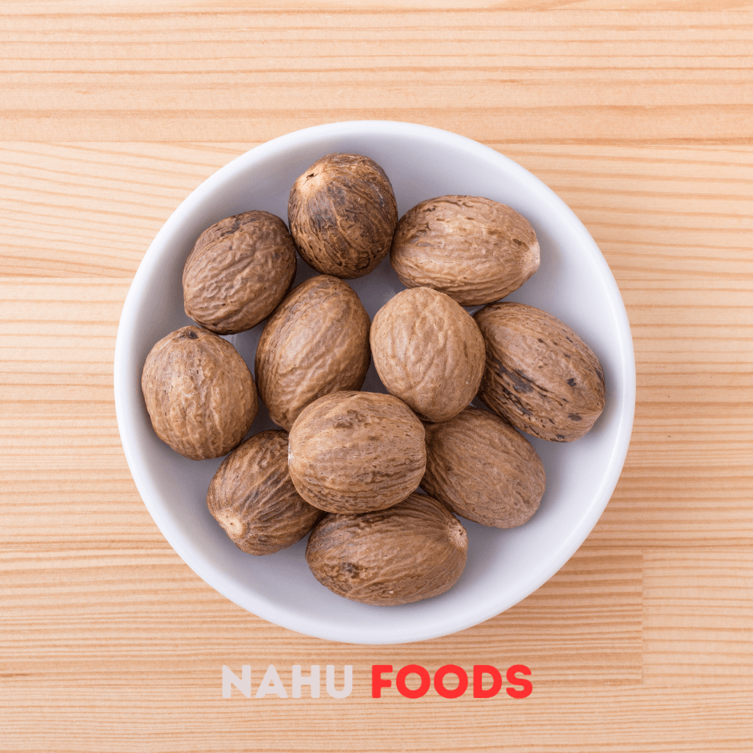 Nuez Moscada - NAHU FOODS COMPANY