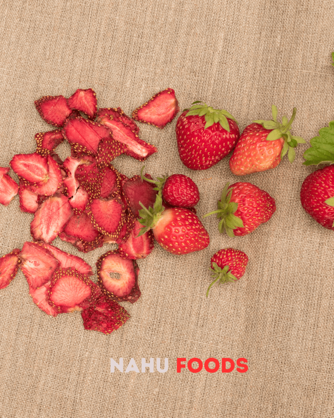 Fresa Deshidratada Seleccionada - NAHU FOODS COMPANY